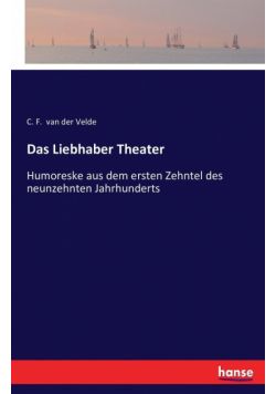 Das Liebhaber Theater