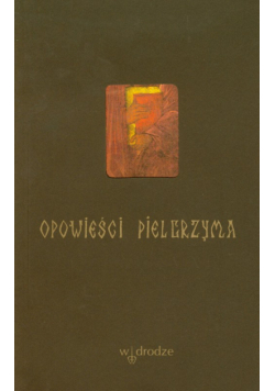 Opowieści pielgrzyma