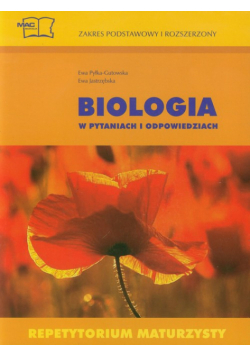 Biologia w pytaniach i odpowiedziach : Repetytorium maturzysty