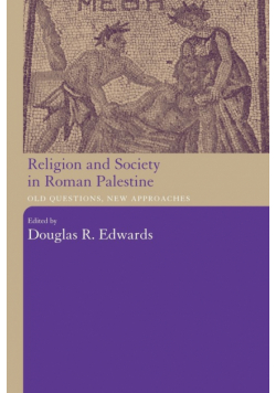 Religion and Society in Roman Palestine
