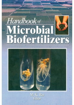 Handbook of Microbial Biofertilizers