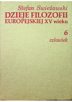 Dzieje filozofii europejskiej XV wieku Tom 6