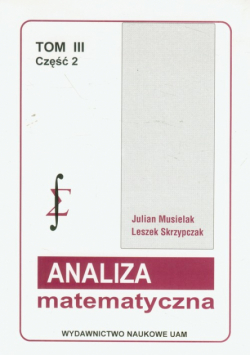 Analiza matematyczna t.3 część 2