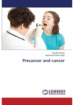 Precancer and Cancer