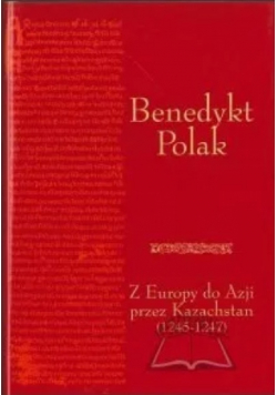 Z Europy do Azji przez Kazachstan