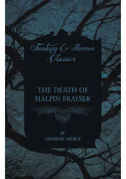 The Death of Halpin Frayser