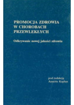 Promocja zdrowia w chorobach przewlekłych