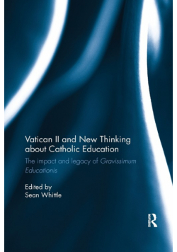 Vatican II and New Thinking about Catholic Education