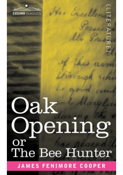 Oak Openings or the Bee Hunter