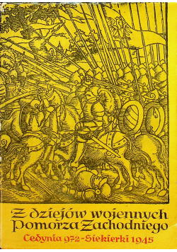 Z dziejów wojennych Pomorza Zachodniego