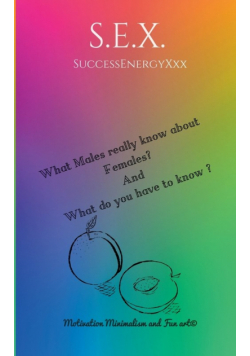 What Males know about Females? And what do you have to know?