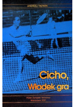 Cicho Władek Gra