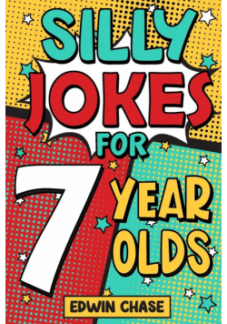 Silly Jokes For 7 Year Olds
