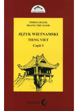 Język wietnamski Tieng Viet Część I