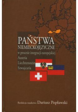 Państwa niemieckojęzyczne w procesie integracji europejskiej plus autograf autora