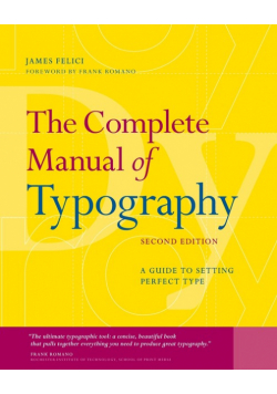 Complete Manual of Typography, The