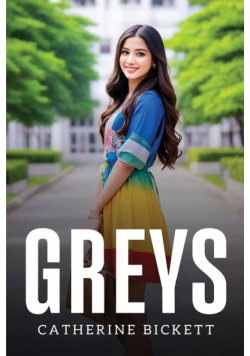 Greys