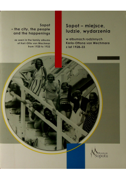 Sopot miejsce ludzie wydarzenia