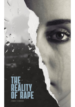 The Reality of Rape