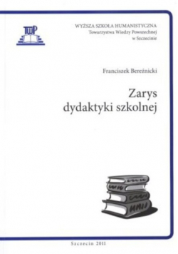 Zarys dydaktyki szkolnej