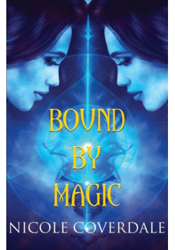 Bound by Magic