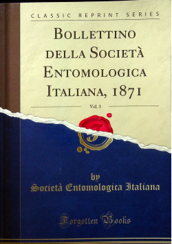 Bollettino Della Societa Entomologica Italiana Vol 3 reprint z 1871 r