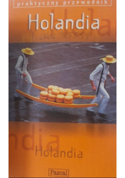 Praktyczny przewodnik Hollandia