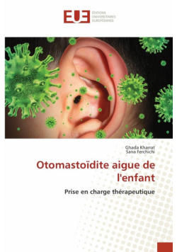 Otomastoïdite aigue de l'enfant