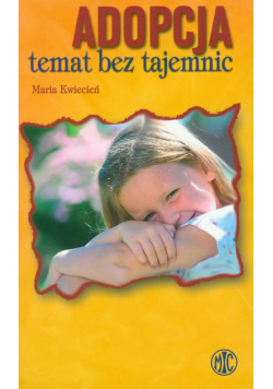 Adopcja temat bez tajemnic