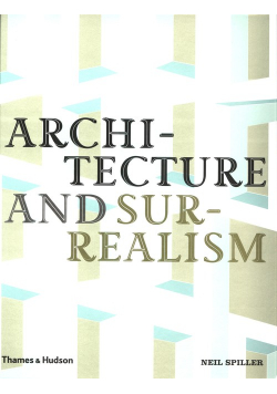 Architecture and Surrealism
