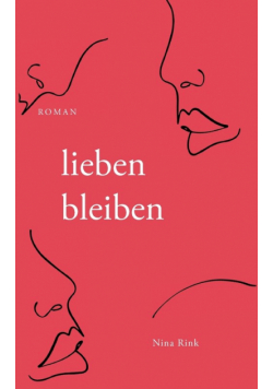 lieben bleiben