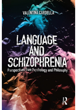 Language and Schizophrenia