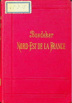 Baedekers Nord Est de la France 1908 r