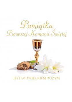 Pamiątka I Komunii Świętej. Jestem dzieckiem Bożym