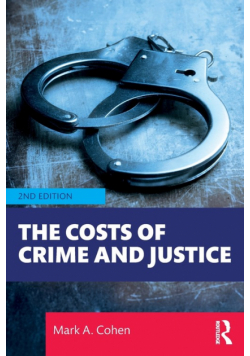 The Costs of Crime and Justice