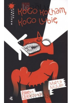 Kogo kocham kogo lubię