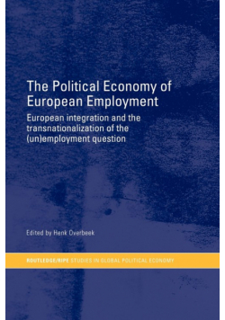 The Political Economy of European Employment