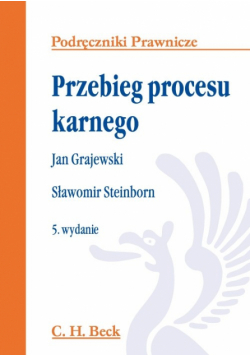Steinborn Sławomir - Przebieg procesu karnego