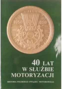 40 lat w służbie motoryzacji