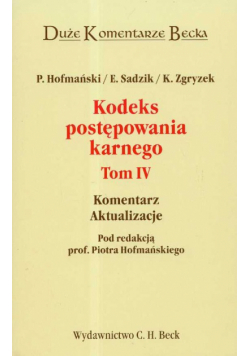 Kodeks postępowania karnego t.4