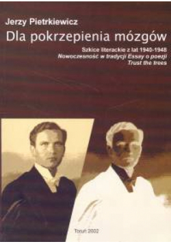 Dla pokrzepienia mózgów
