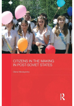 Citizens in the Making in Post-Soviet States