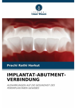 Implantat-Abutment-Verbindung