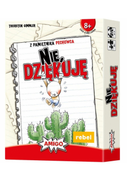 Gra Nie, dziękuję