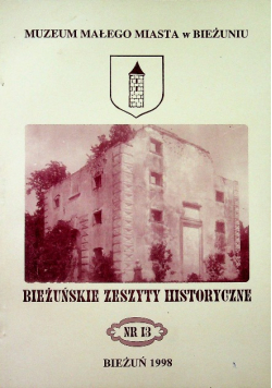 Bieżuńskie zeszyty historyczne Nr 13