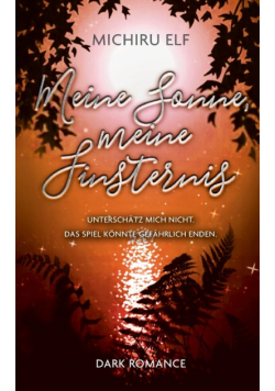 Meine Sonne, meine Finsternis
