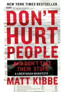 Don't Hurt People and Don't Take Their Stuff