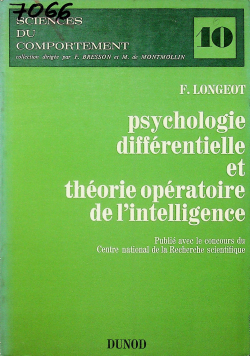 Psychologie differentielle et theorie operatoire de l inteligence