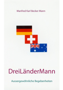 Drei Länder Mann