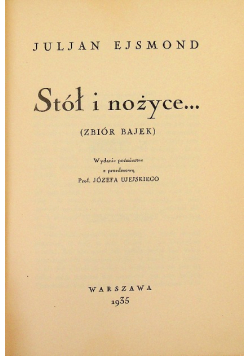 Stół i nożyce  1935 r.